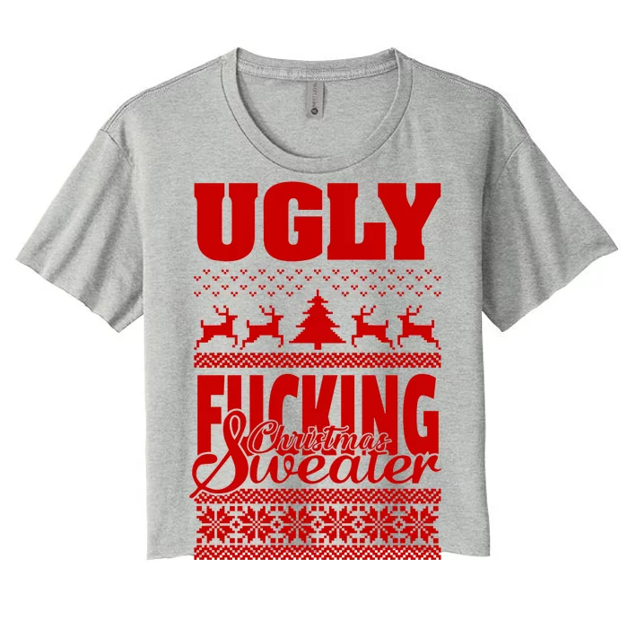 Ugly F-cking Christmas Sweater X-Mas Women's Crop Top Tee