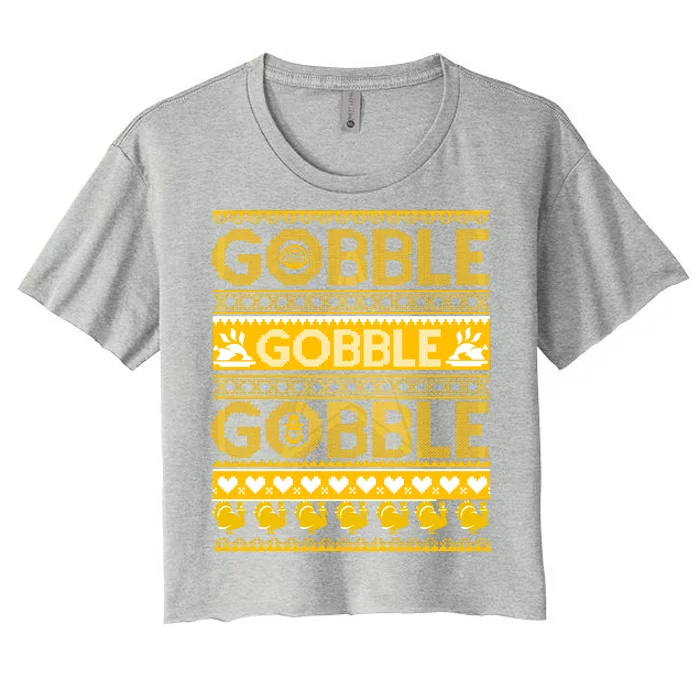 Ugly Thanksgiving Gobble Gobble Gobble Turkey Women's Crop Top Tee