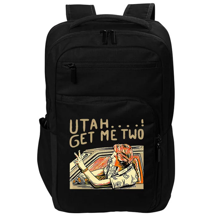 Utah Get Me Two 1980s Movie Quote Impact Tech Backpack