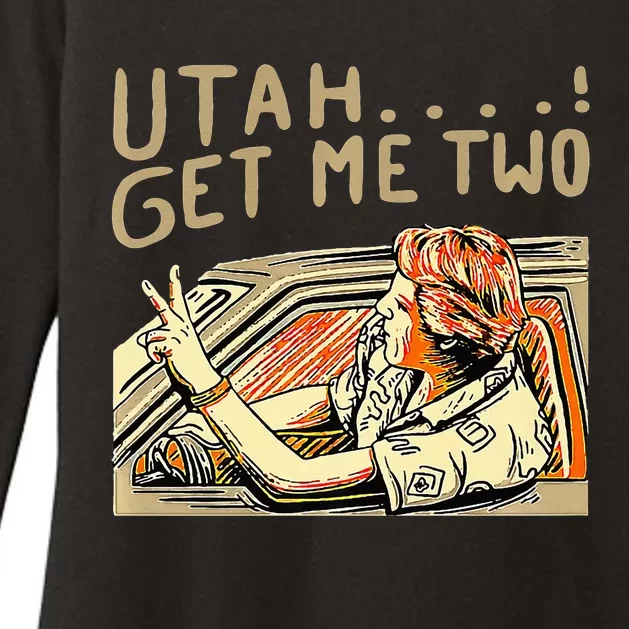 Utah Get Me Two 1980s Movie Quote Womens CVC Long Sleeve Shirt