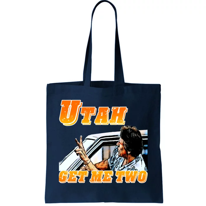 Utah Get Me Two Tote Bag