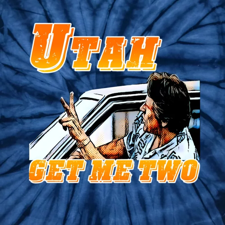 Utah Get Me Two Tie-Dye T-Shirt