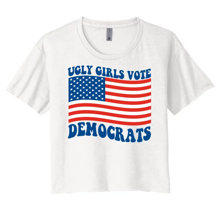 Ugly Girls Vote Democrats Usa Flag Women's Crop Top Tee