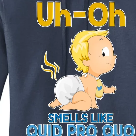 Uh-Oh Smells Like Quid Pro Quo Women's Pullover Hoodie