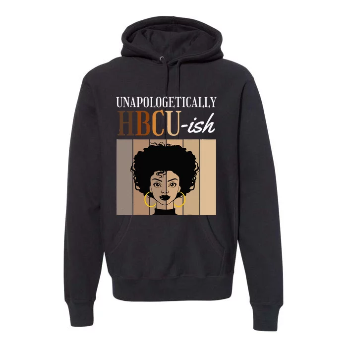 Unapologetically HBCUish Graduate Alumni Student Premium Hoodie