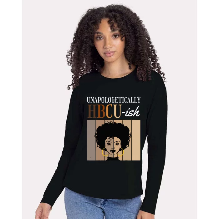 Unapologetically HBCU Ish Graduate Alumni Student Womens Cotton Relaxed Long Sleeve T-Shirt