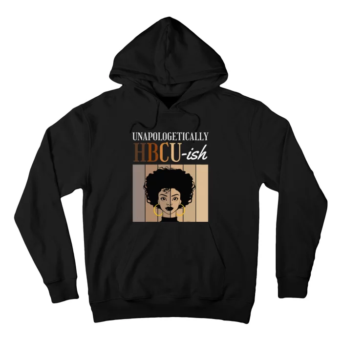 Unapologetically HBCU Ish Graduate Alumni Student Hoodie