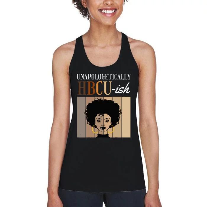 Unapologetically HBCU Ish Graduate Alumni Student Women's Racerback Tank