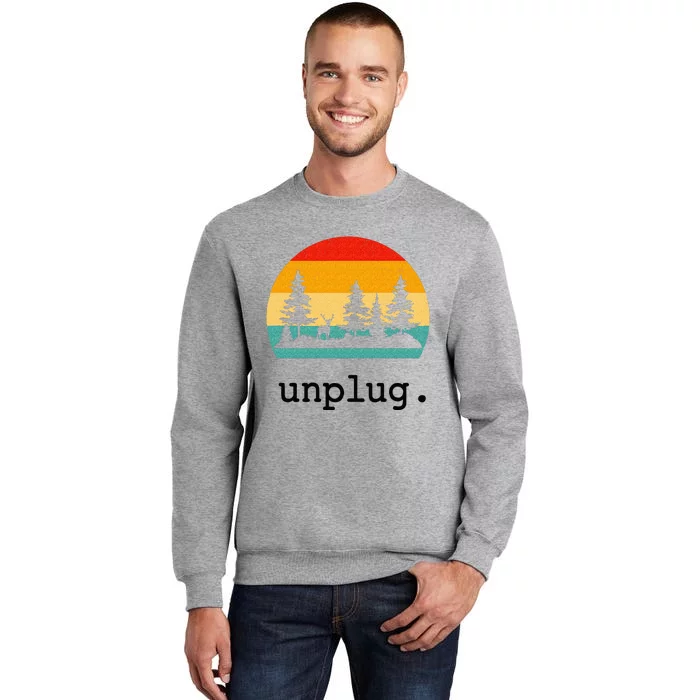 Unplug. Hiking Retro Nature Summer Vacation Hiker Tall Sweatshirt