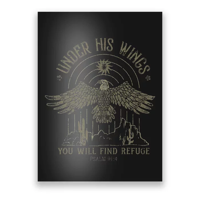 Under His Wings You Will Find Refuge Poster