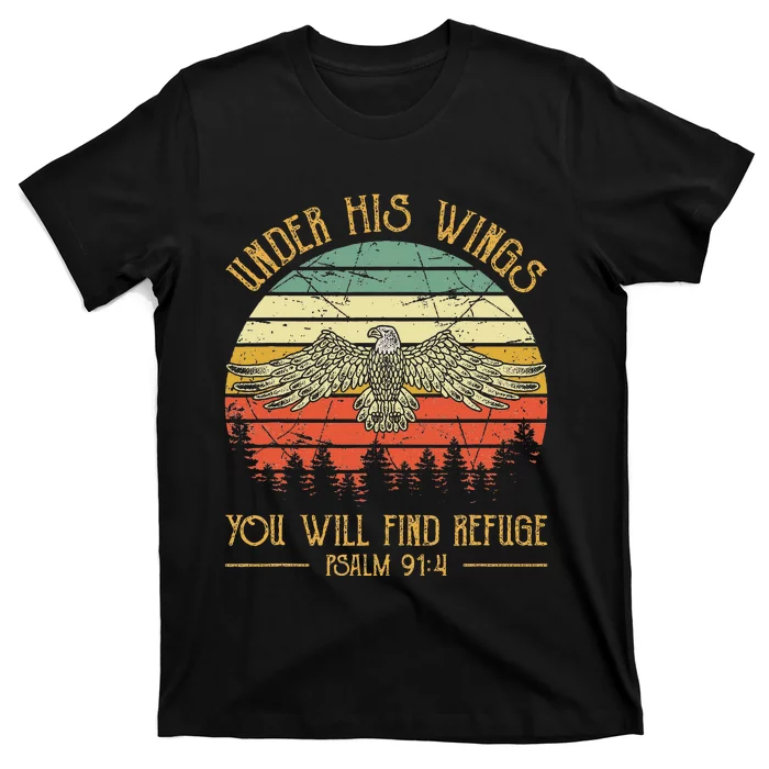 Under His Wings You Will Find Refuge Christian Bald Eagle T-Shirt