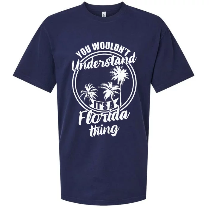 Understand Its A Florida Thing The Sunshine State Sueded Cloud Jersey T-Shirt