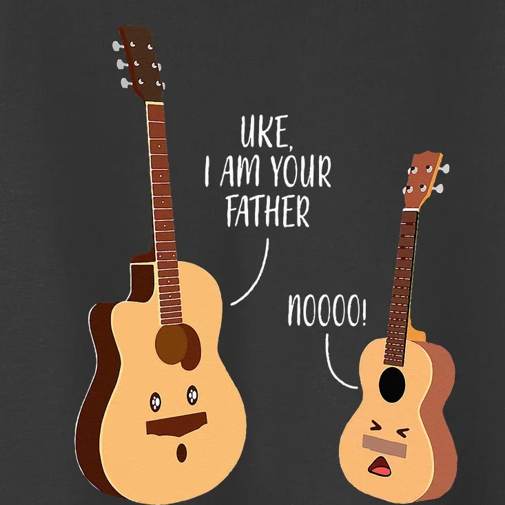 Uke I Am Your Father Ukulele Guitar Music Toddler T-Shirt