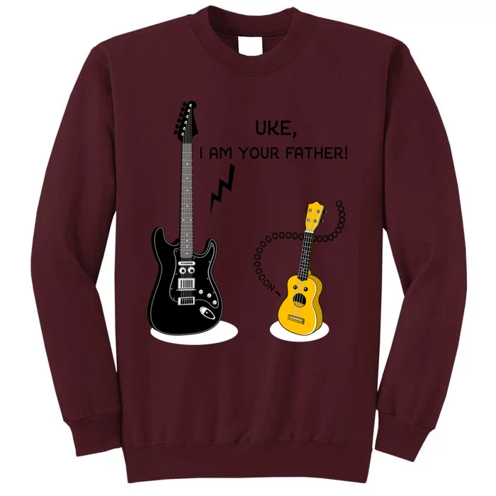 Uke I Am Your Father! Tall Sweatshirt