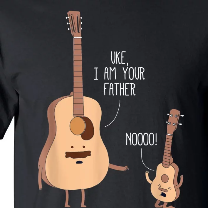 Uke I Am Your Father Guitar Ukulele Music Hilarious Gift Tall T-Shirt