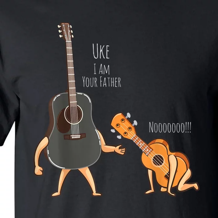 Uke I Am Your Father Guitar Ukulele Music Hilarious Gift Tall T-Shirt