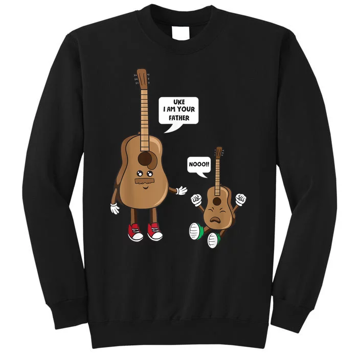 Uke I Am Your Father Guitar Ukulele Music Hilarious Gift Tall Sweatshirt