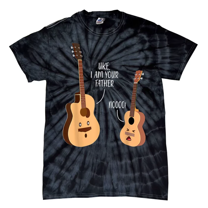 Uke I Am Your Father Guitar Ukulele Music Hilarious Gift Tie-Dye T-Shirt