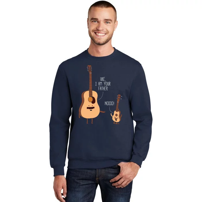 Uke I Am Your Father Ukulele Guitar Music Tall Sweatshirt