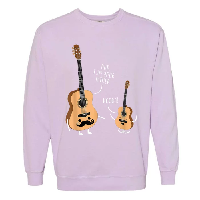 Uke I Am Your Father Guitar Ukulele Music Hilarious Gift Garment-Dyed Sweatshirt