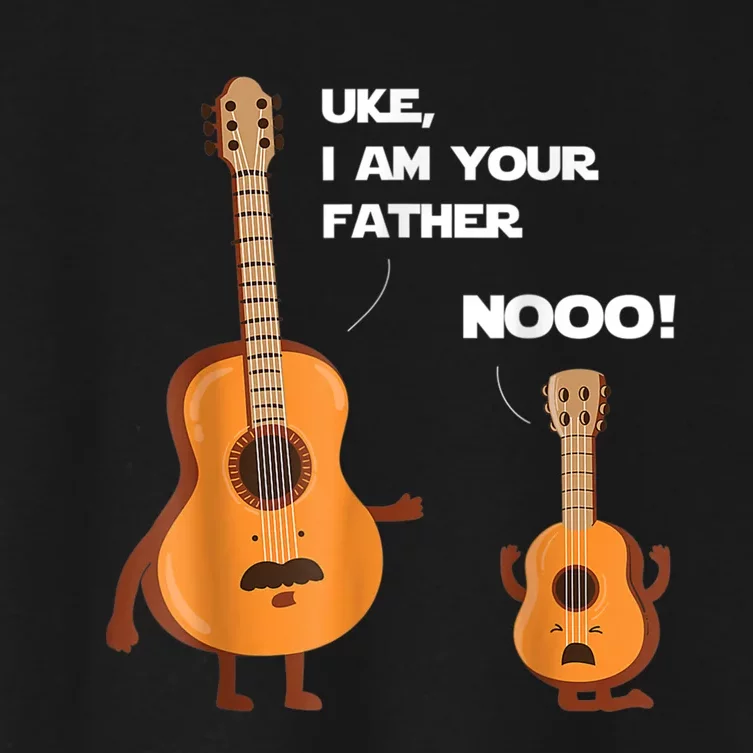 Uke I Am Your Father Guitar Ukulele Music Hilarious Gift Women's Crop Top Tee