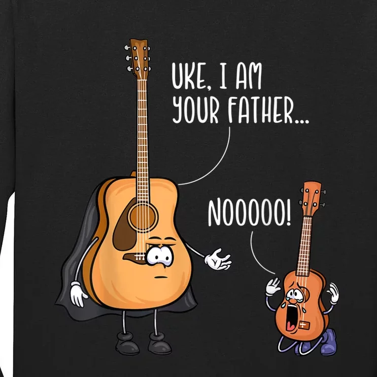 Uke I Am Your Father Guitar Ukulele Music Hilarious Gift Tall Long Sleeve T-Shirt