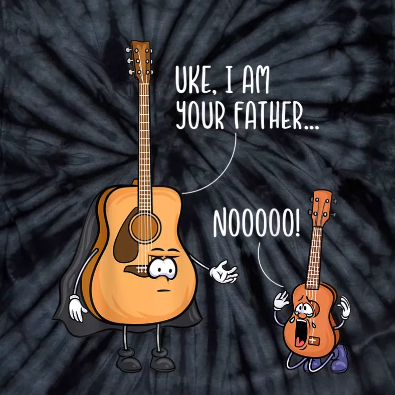 Uke I Am Your Father Guitar Ukulele Music Hilarious Gift Tie-Dye T-Shirt