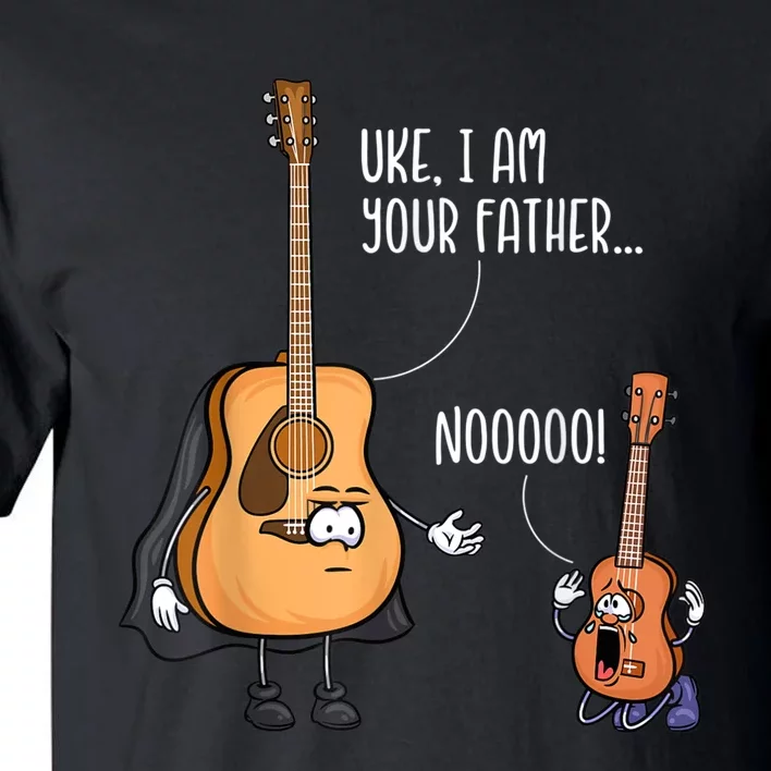 Uke I Am Your Father Guitar Ukulele Music Hilarious Gift Tall T-Shirt