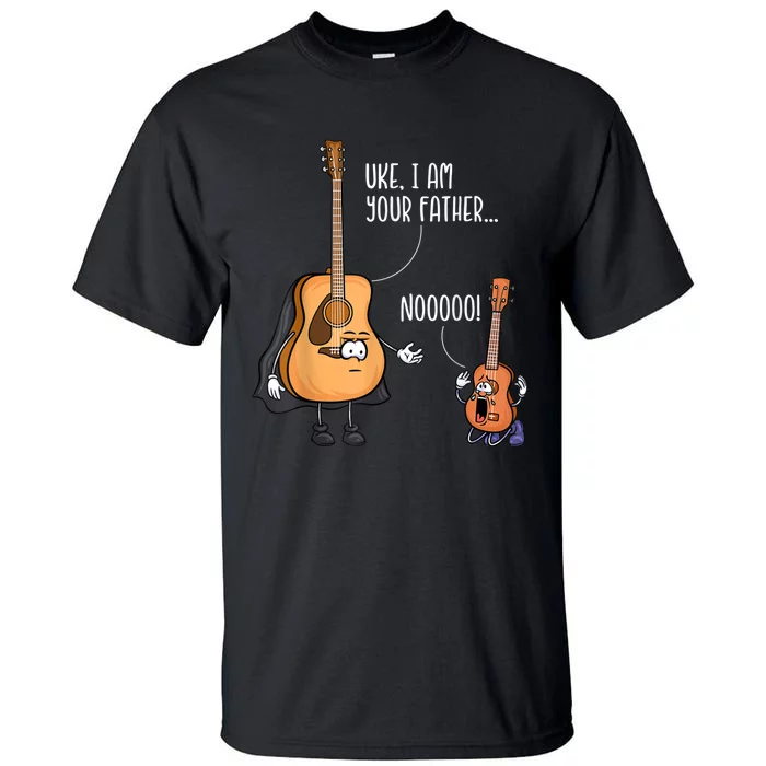 Uke I Am Your Father Guitar Ukulele Music Hilarious Gift Tall T-Shirt