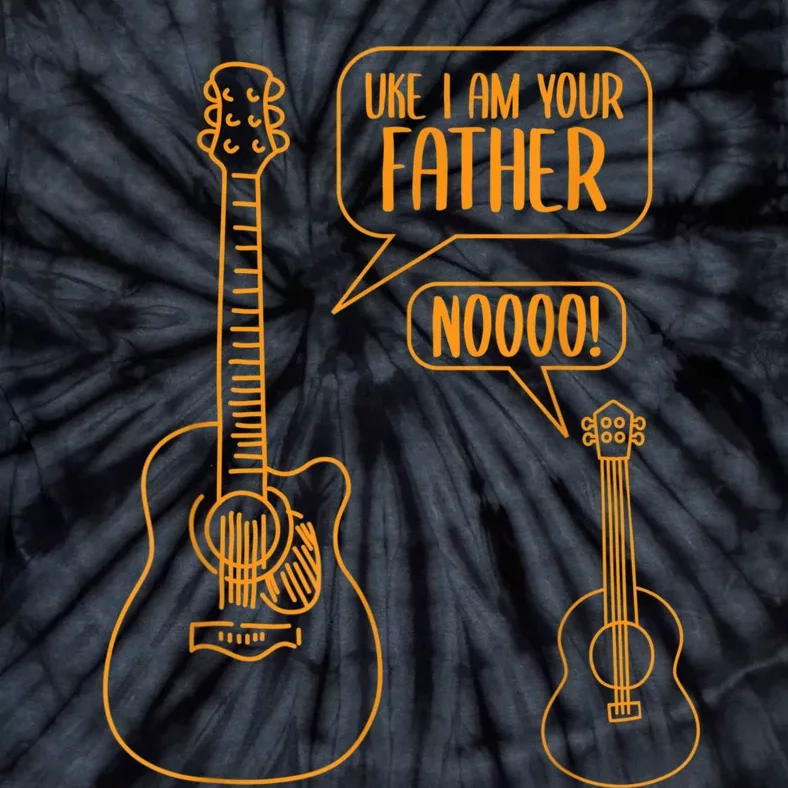 Uke I Am Your Father Guitar Ukulele Music Hilarious Gift Tie-Dye T-Shirt