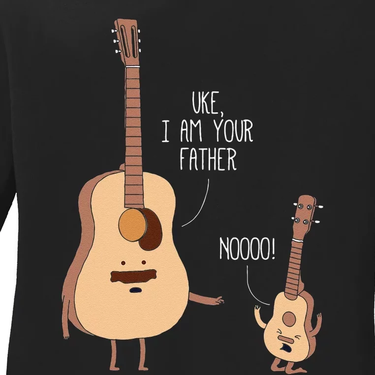 Uke I Am Your Father Ukulele Guitar Music Ladies Long Sleeve Shirt