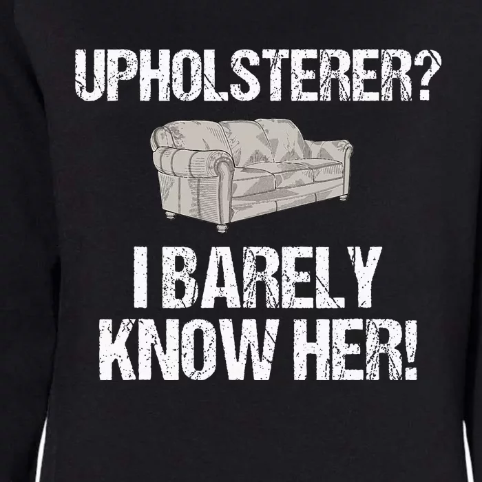 Upholsterer I Barely Know Her Jd Vance 2024 Womens California Wash Sweatshirt