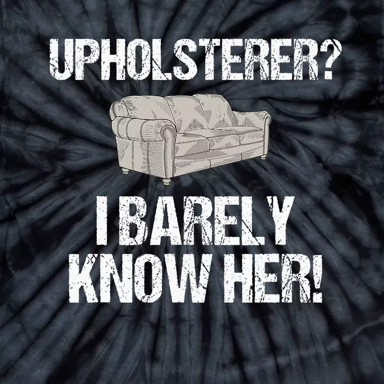 Upholsterer I Barely Know Her Jd Vance 2024 Tie-Dye T-Shirt