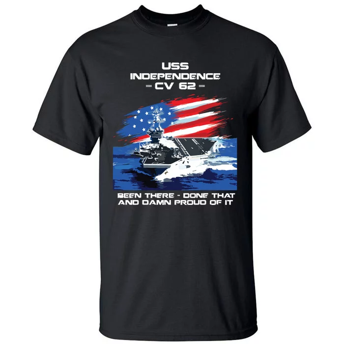 Uss Independence Cv 62 Aircraft Carrier Veteran Usa Flag Tall T-Shirt