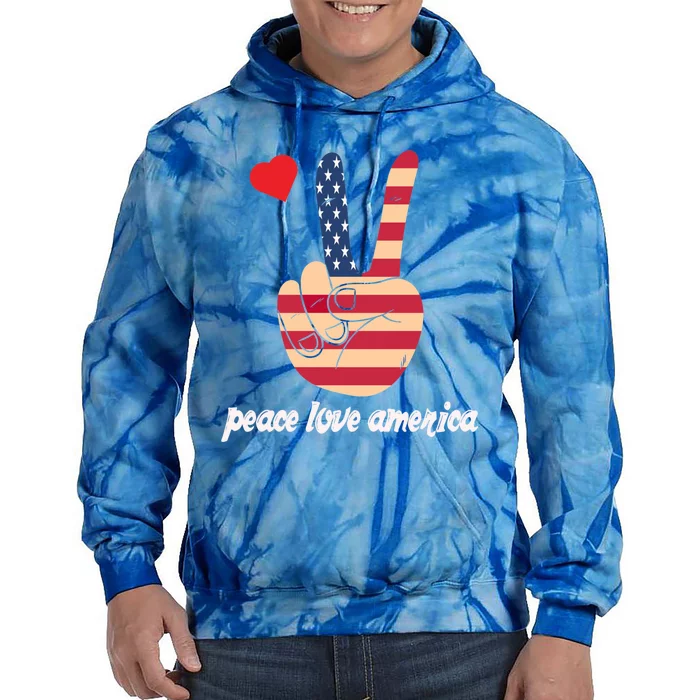 Usa Independence Day Peace Love America Happy 4th Of July Gift Tie Dye Hoodie