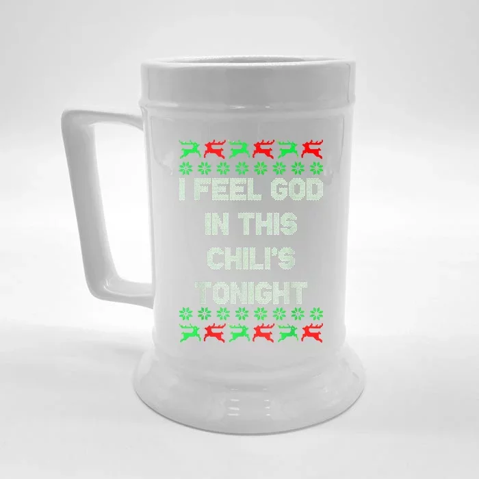 Ugly I Feel God In This Chili’s Tonight Merry Christmas 2022 Front & Back Beer Stein