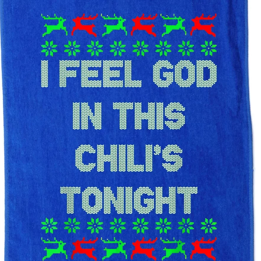 Ugly I Feel God In This Chili’s Tonight Merry Christmas 2022 Platinum Collection Golf Towel