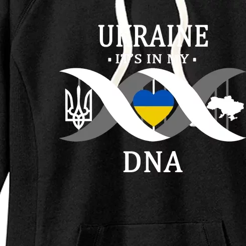 Ukraine Is In My DNA Women's Fleece Hoodie