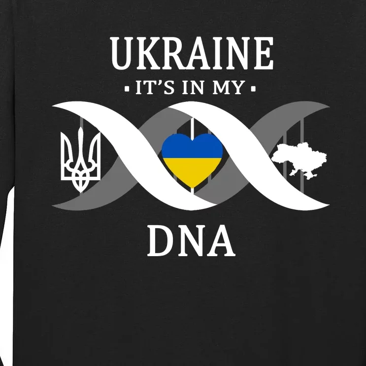 Ukraine Is In My DNA Tall Long Sleeve T-Shirt