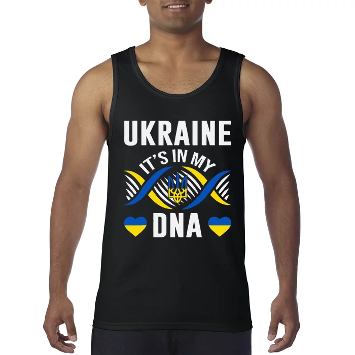 Ukraine Is In My DNA Ukrainian National Pride Flag Colors Tank Top