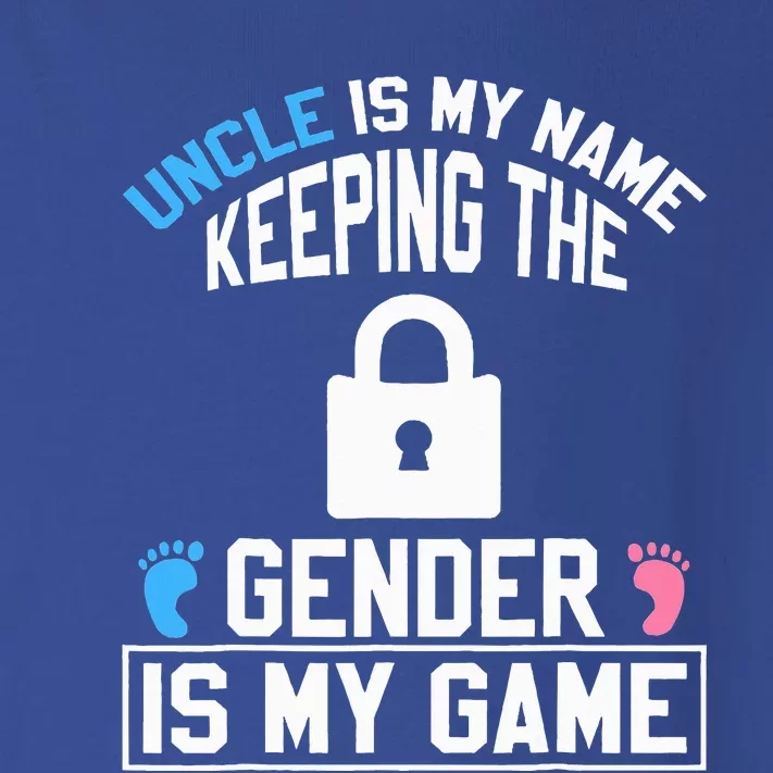 Uncle Is My Name Keeping Gender Is My Game Baby Reveal Toddler Long Sleeve Shirt