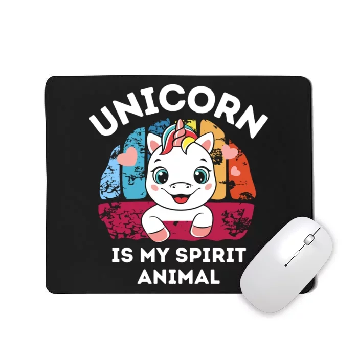 Unicorn Is My Spirit Animal Funny Unicorn Lover Mousepad