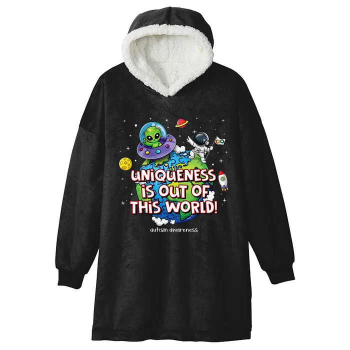 Uniqueness Is Out Of This World Autism Awareness Hooded Wearable Blanket