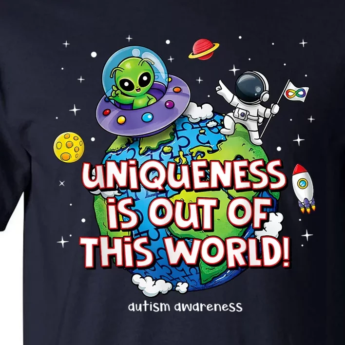 Uniqueness Is Out Of This World Autism Awareness Tall T-Shirt