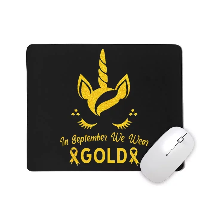 Unicorn In September We Wear Gold Childhood Cancer Awareness Mousepad