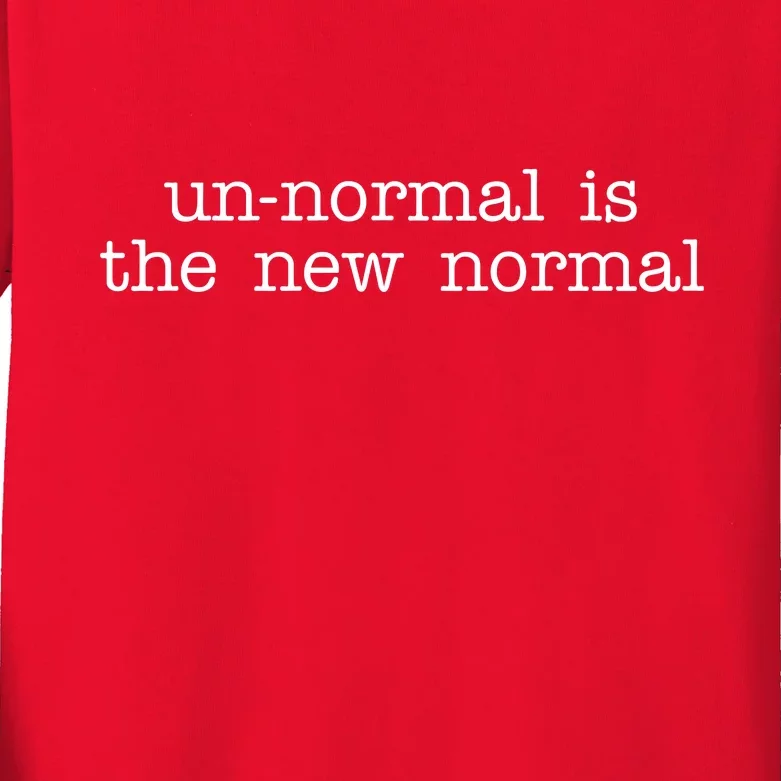 Unnormal Is The New Normal Kids Long Sleeve Shirt