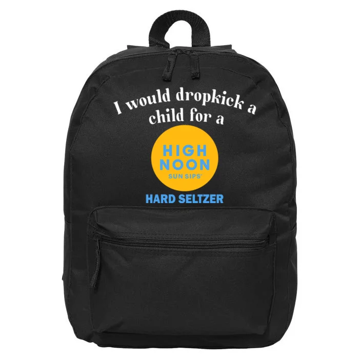 Unethicalthreads I Would Dropkick A Child For A High Noon 16 in Basic Backpack