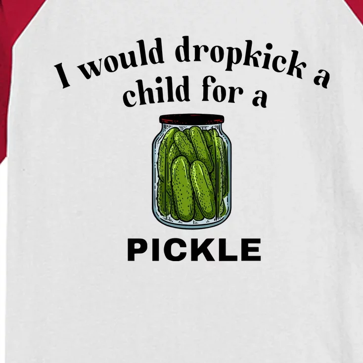 Unethicalthreads I Would Dropkick A Child For A Pickle Kids Colorblock Raglan Jersey