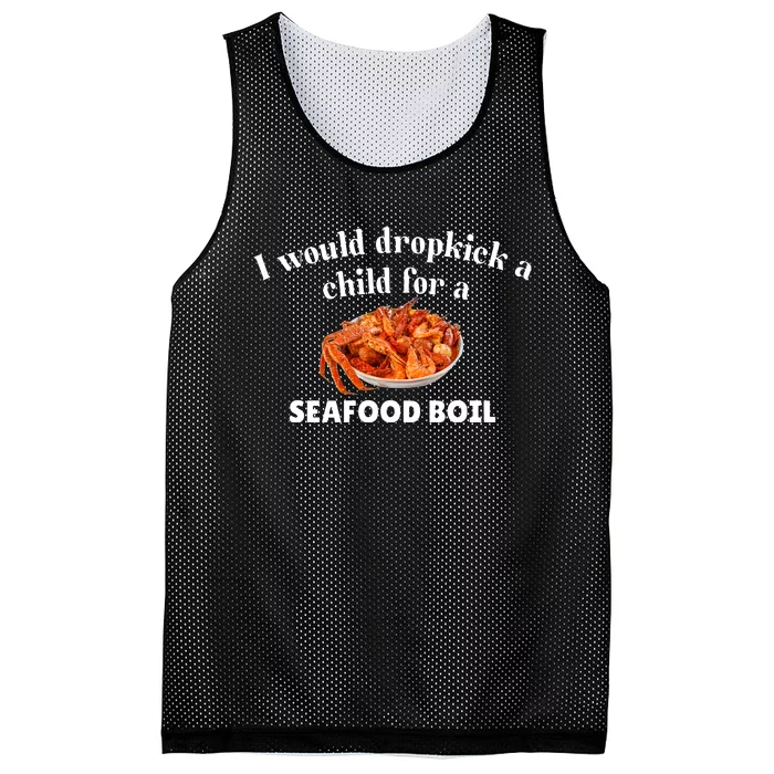 Unethicalthreads I Would Dropkick A Child For A Seafood Boil Mesh Reversible Basketball Jersey Tank