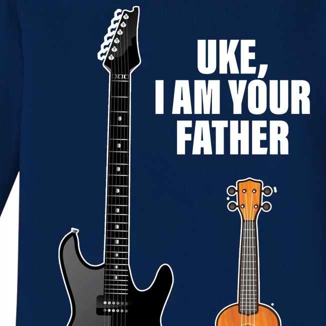 Uke I Am Your Father Baby Long Sleeve Bodysuit